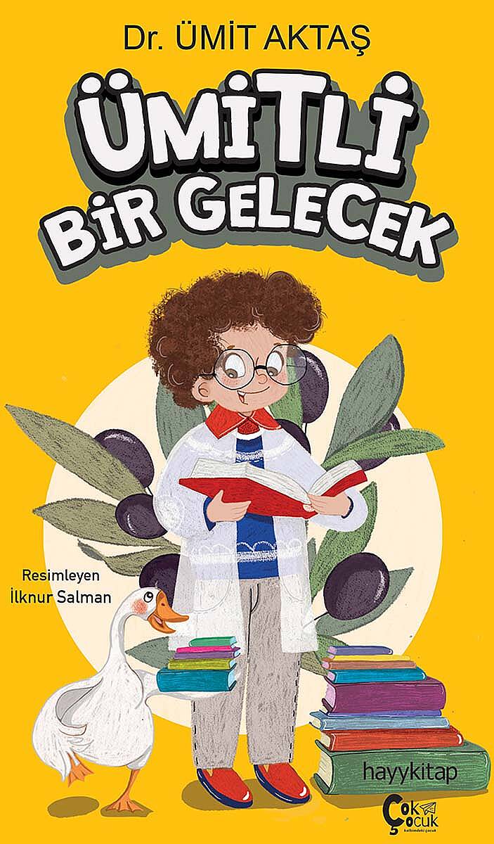 Ümit'li Bir Gelecek - Dr. Ümit Aktaş - Kitap Kapak Görseli 1