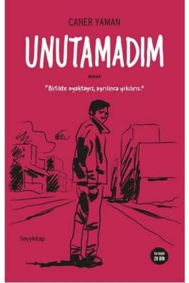 Unutamadım - Caner Yaman