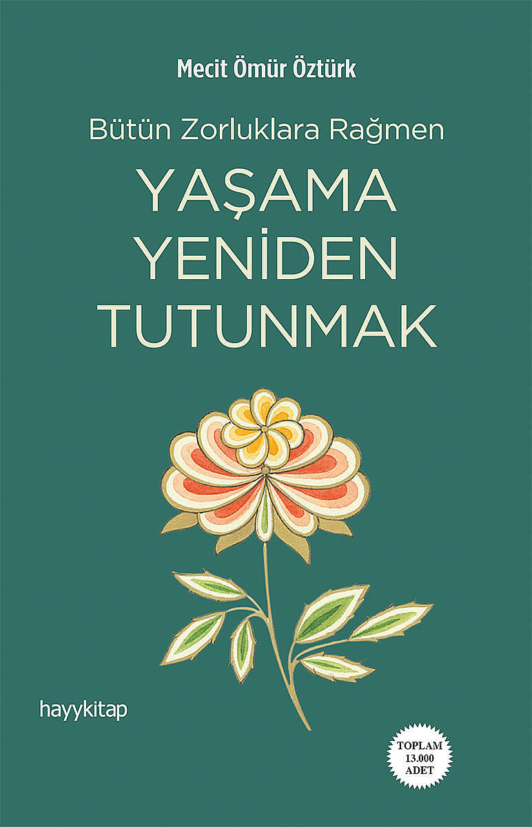 Yaşama Yeniden Tutunamak - Mecit Ömür Öztürk - Kitap Kapak Görseli 1