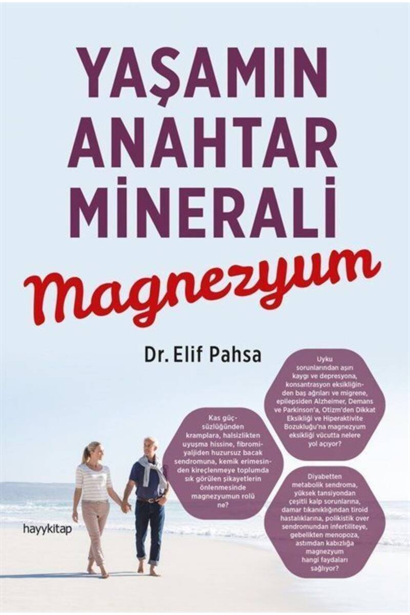 Yaşamın Aanahtar Minerali - Magnezyum - Dr. Elif Pahsa - Kitap Kapak Görseli 1