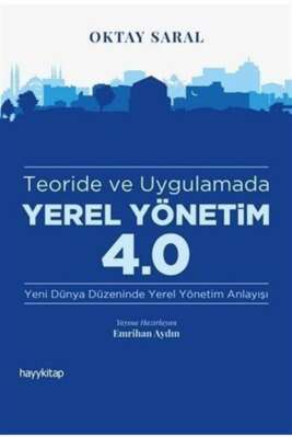 Yerel Yönetim 4.0 - Oktay Saral