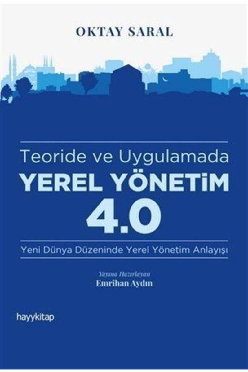 Yerel Yönetim 4.0 - Oktay Saral - Kitap Kapak Görseli 1