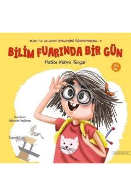 Zuzu İle Allah’ın İsimlerini Öğreniyorum 3 Bilim Fuarında Bir Gün