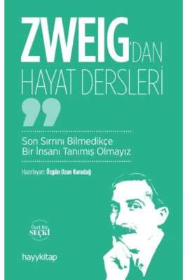 Zweig’dan Hayat Dersleri - Özgün Ozan Karadağ